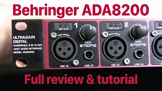 Behringer ADA8200 review amp tutorial  More inputs for your DAW [upl. by Shell]