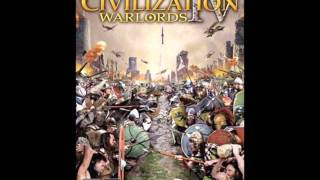 Civ 4 Warlords Soundtrack Chinese Adam [upl. by Aydidey614]