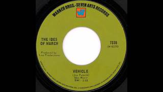 The Ides Of March  quotVehiclequot 1970 [upl. by Kobi]