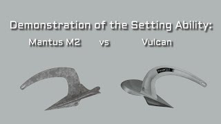 M2 Mantus VS Rocna Vulcan Anchor [upl. by Eidahs]