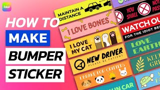 How to Make Bumper Sticker [upl. by Estes]