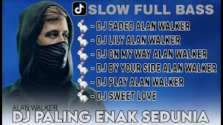 DJ ALAN WALKER TERBARU 2024  DJ FADED ALAN WALKER  SLOW FULL BASS VIRAL TIKTOK [upl. by Anadroj1]