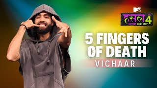 5 Fingers of Death  Vichaar  MTV Hustle [upl. by Eibor]