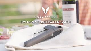 Coravin® Pivot™ Wine Preservation System [upl. by Nnalorac815]