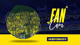 Fan Cam  KBFC vs NEUFC  Kerala Blasters  KBFC TV [upl. by Ahso]