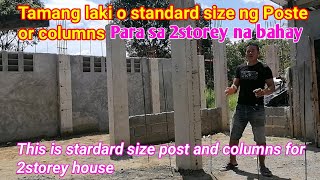 Paano ang tamang standard size ng column o Poste para sa 2storey na bahay [upl. by Oina]