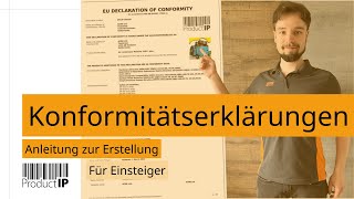 Konformitätserklärungen  Anleitung zur Erstellung [upl. by Aicercul472]