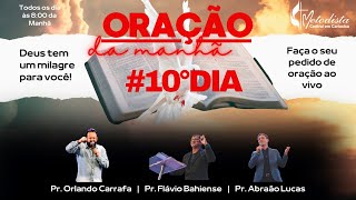 10° DIA DE ORAÇÃO E CONSAGRAÇÃO [upl. by Attekahs]