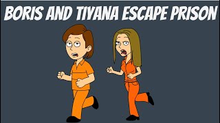 Boris and Tiyana Escape Prison Part 1 [upl. by Arretal47]