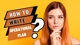 How to write an operational plan in Business Plan A stepbystep guide [upl. by Joela]