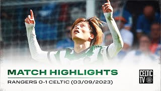 Match Highlights  Rangers 01 Celtic  Kyogo stunner silences Ibrox 🤫 [upl. by Etteraj554]