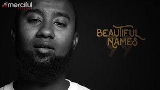 99 Beautiful Names  Spoken Word by Boonaa Mohammed [upl. by Page]