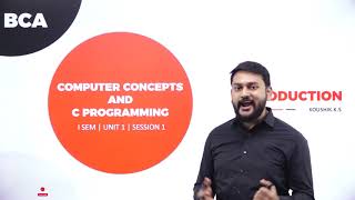 DAY 01  COMPUTER CONCEPTS AND C PROGRAMMING  I SEM  BCA  INTRODUCTION  L1 [upl. by Rodina89]