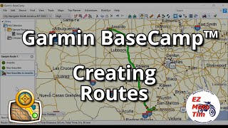 Garmin BaseCamp™ Creating Routes [upl. by Ymac]