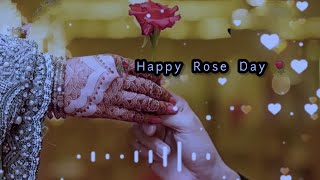 🌷Happy Rose Day 2025 Status•🥀 Happy Rose Day Wishes 2025  Rose Day Special Status [upl. by Derfiniw]