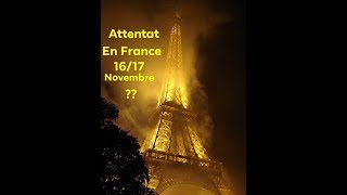 Voyance Attentat en France le 1617 novembre [upl. by Akim]