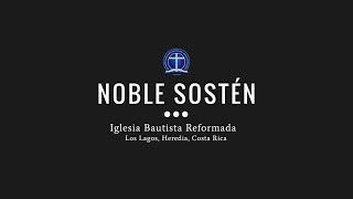 Noble Sostén [upl. by Meek823]