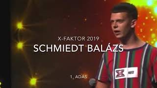 XFaktor Schmiedt Balázs 2019 BALHÉ [upl. by Libove435]