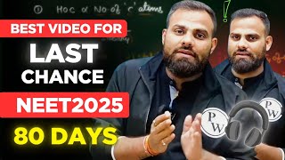 Last Chance For 80 Days In Neet 2025 🔥  Mr sir Honest talk  neet2025 physicswallah [upl. by Idoux]