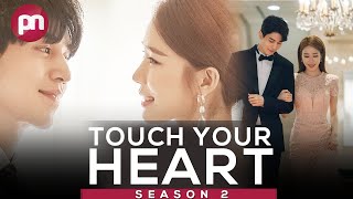 Touch Your Heart Season 2 Renewal Status amp Key Details  Premiere Next [upl. by Dayna]