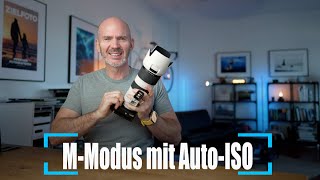 ProfiTipp für Einsteiger Fotografieren im MModus mit ISO Automatik [upl. by Nuaj]