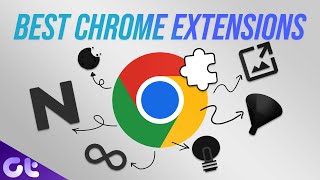 Top 7 Best Google Chrome Extensions in 2022  Must Have Chrome Extensions  Guiding Tech [upl. by Akilam555]