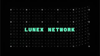 Lunex Network  Explainer [upl. by Nirret]