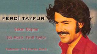 Ferdi Tayfur – Sakın Düşme [upl. by Nanda]