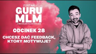 028 Chcesz dać feedback który motywuje [upl. by Natty]