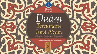 Duâyı Tercümanı İsmi Azam [upl. by Gabrielle561]