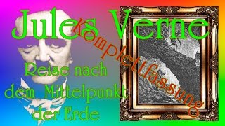 Reise nach dem Mittelpunkt der Erde  Komplettfassung Jules Verne [upl. by Nired]