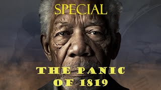 Morgans US History Special  Panic of 1819 [upl. by Nesrac]