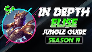 HOW TO MASTER ELISE JUNGLE  IN DEPTH Elise Guide for Beginners [upl. by Ehctav]