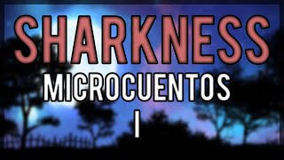 Sharkness  Microcuentos I Produced by Shuka4Beats [upl. by Ahseuqram]