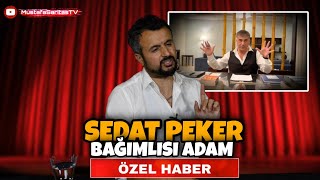 SEDAT PEKER BAĞIMLISI ADAM [upl. by Edora]