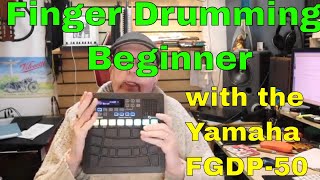 Yamaha FGDP50 Finger Drumming Lesson 1 [upl. by Yblehs]