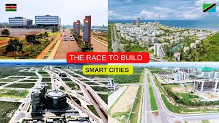 4 Fastest Growing East Africa Smart City Projects KENYA Vs TANZANIA [upl. by Hasina276]