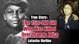 The 15yrOld Girl Who Was Killed Over Orange Juice  Latasha Harlins [upl. by Sawtelle524]