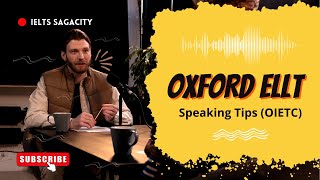 ELLT Oxford Online Speaking Tips  OIETC ELLT Speaking Test Part 4 Tips  ELLT OIETC Visual Prompt [upl. by Acissj760]