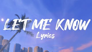 Juice WRLD Let me know lyrics [upl. by Tol]