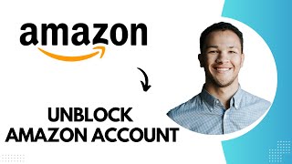 How to Unblock Amazon Account Best Method [upl. by Nnoj]