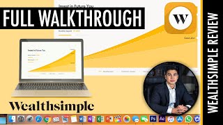 Wealthsimple Invest FULL WALKTHROUGHREVIEW  The Best RoboAdvisor In Canada [upl. by Tella]