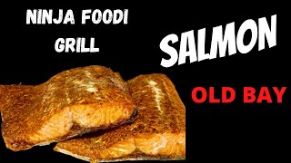 Ninja Foodi Grill  Air Fryer  SALMON with Old Bay Seasoning [upl. by Llerrah72]