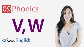 English Phonics Consonants v and w [upl. by Hughmanick]