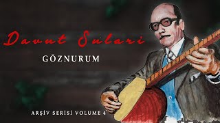 Davut Sulari  Göznurum [upl. by Noach]