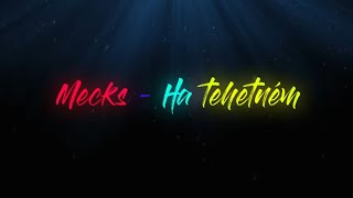 MECKS  HA TEHETNÉM OFFICIAL LYRIC VIDEO [upl. by Carmelita]