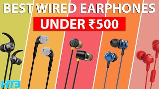 Top 5 Best Wired Earphones Under 500 in 2024 🔊 Best Earphones Under 500 in India 2024 [upl. by Nemraciram287]