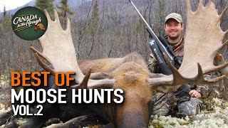 Best Of Moose Hunts Vol2  Canada in the Rough ULTIMATE Moose Hunting Compilation [upl. by Nalac]