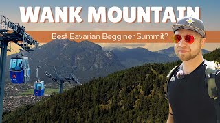 Is This The Best Beginner Alpine Summit Hike In Germany  GarmischPartenkirchen Wank Mountain [upl. by Ytineres950]