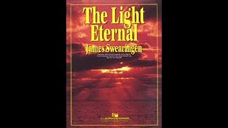 The Light Eternal  James Swearingen with Score [upl. by Gradey]